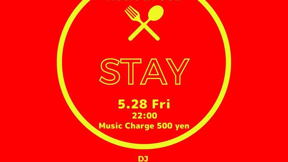 -MUSIC & FOOD- STAY