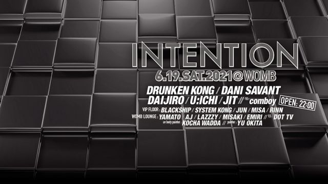 【開催延期/POSTPONED】INTENTION