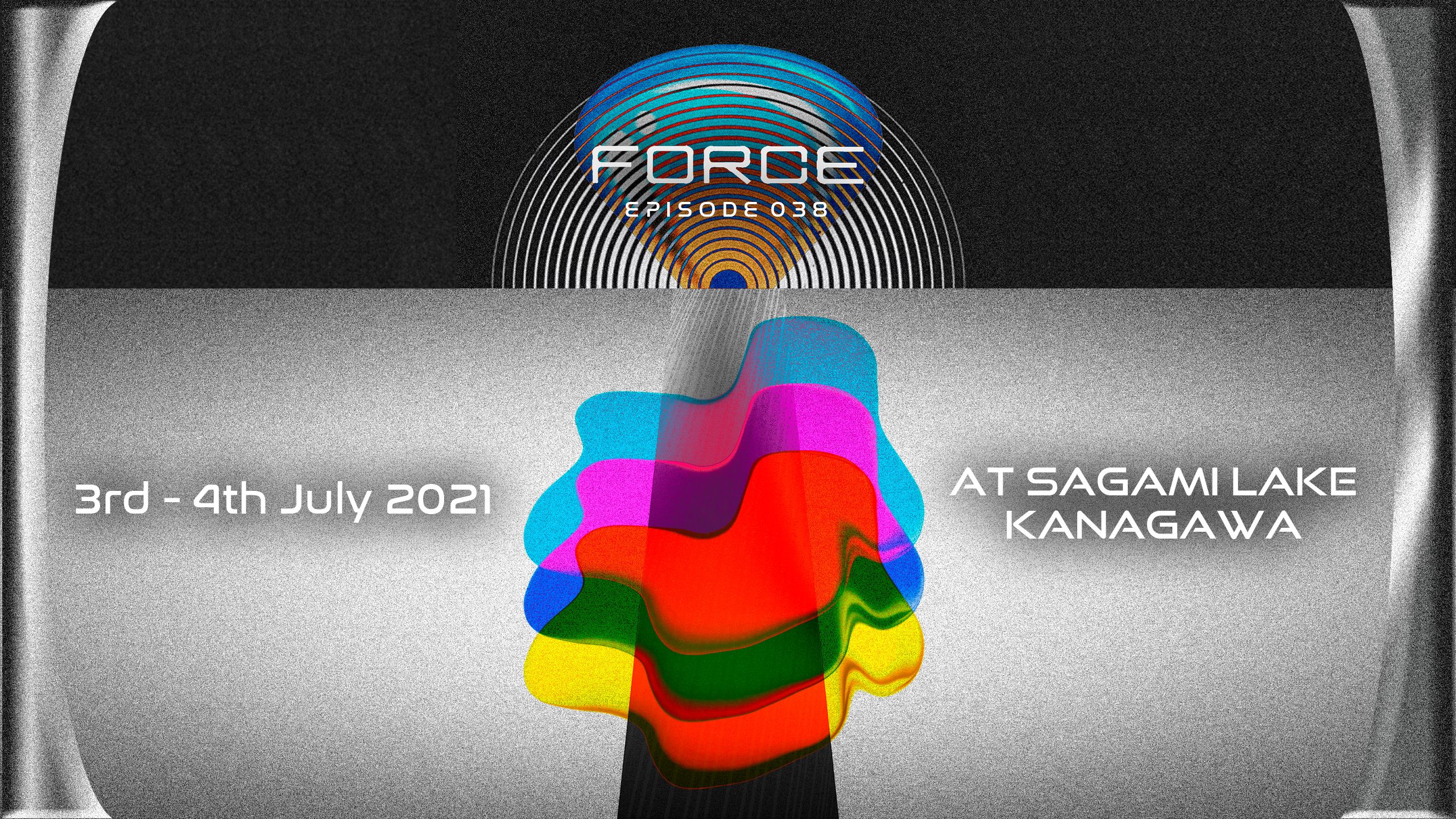 FORCE episode 038 相模湖 KANAGAWA