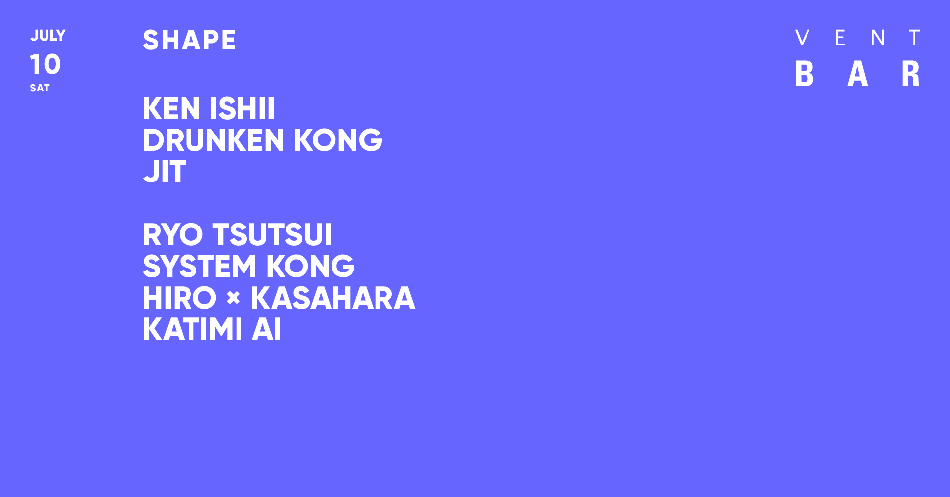 KEN ISHII , DRUNKEN KONG / SHAPE