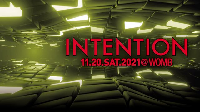 INTENTION