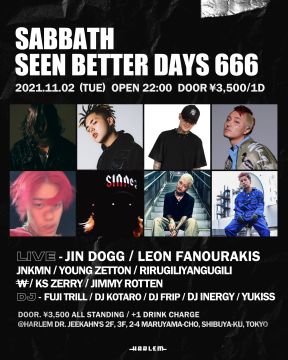 SABBATH × SEEN BETTER DAYS 666