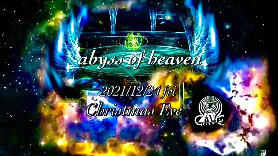 ＊ abyss of heaven ＊