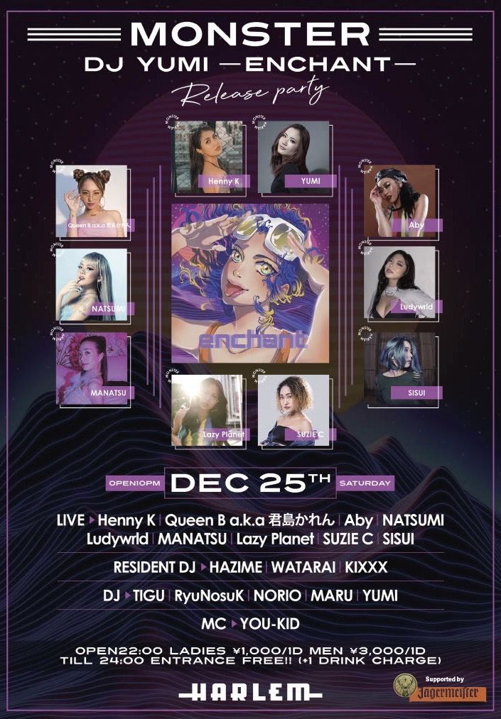 MONSTER -DJ YUMI “enchant” Release party-