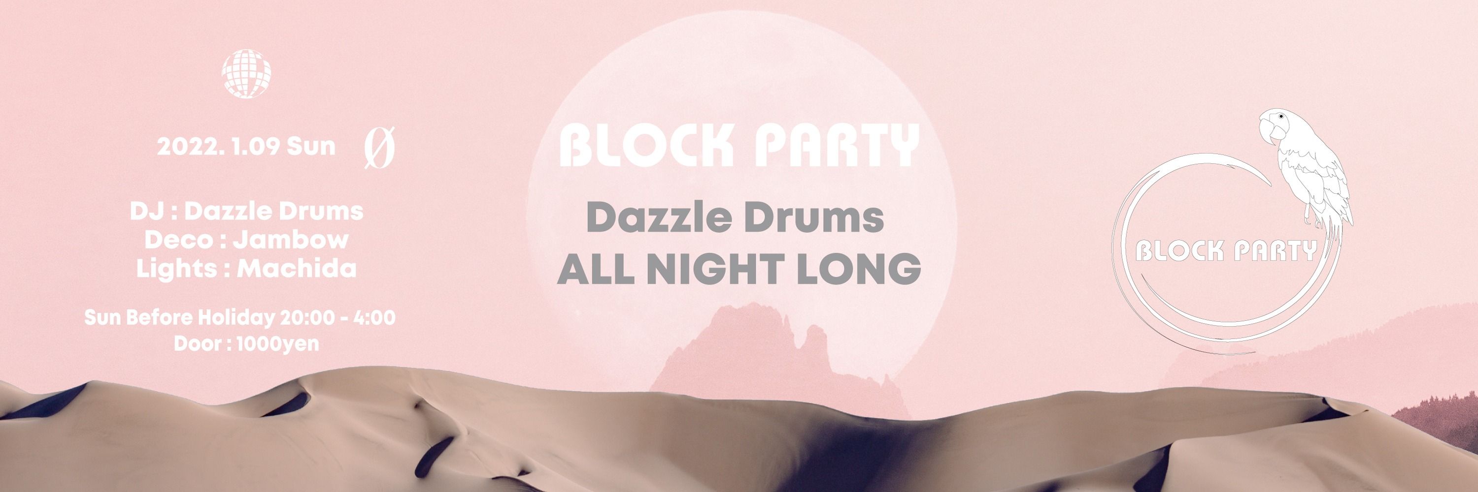 Block Party "Dazzle Drums All Night Long"