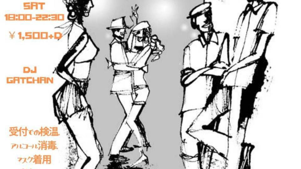 "MÚSICA CUBANA (ムシカ・クバーナ)  -Salsa DJ & dance party-