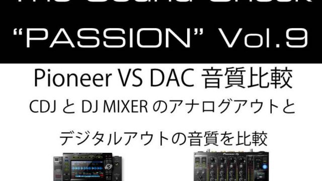 The Sound Check "PASSION" Vol.9