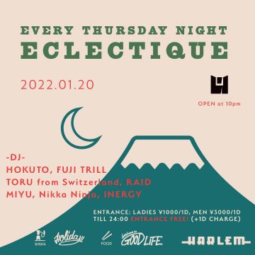 HOKUTO & FUJI TRILL presents ECLECTIQUE