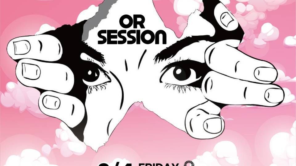 OR SESSION