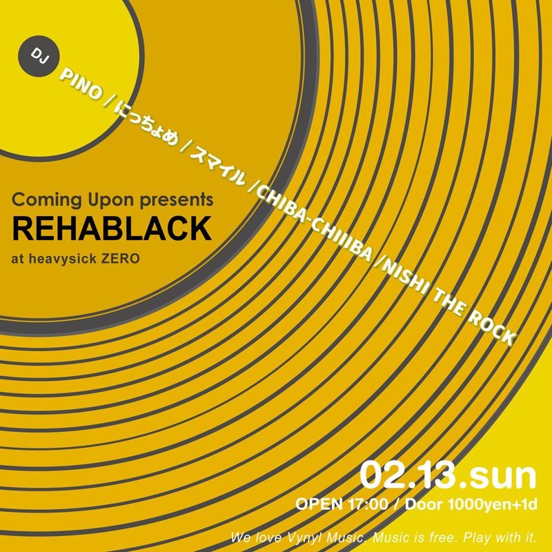 Coming Upon presents ｢REHABLACK｣