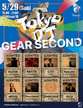 GEAR SECOND（TOKYO DJ club 2nd event）