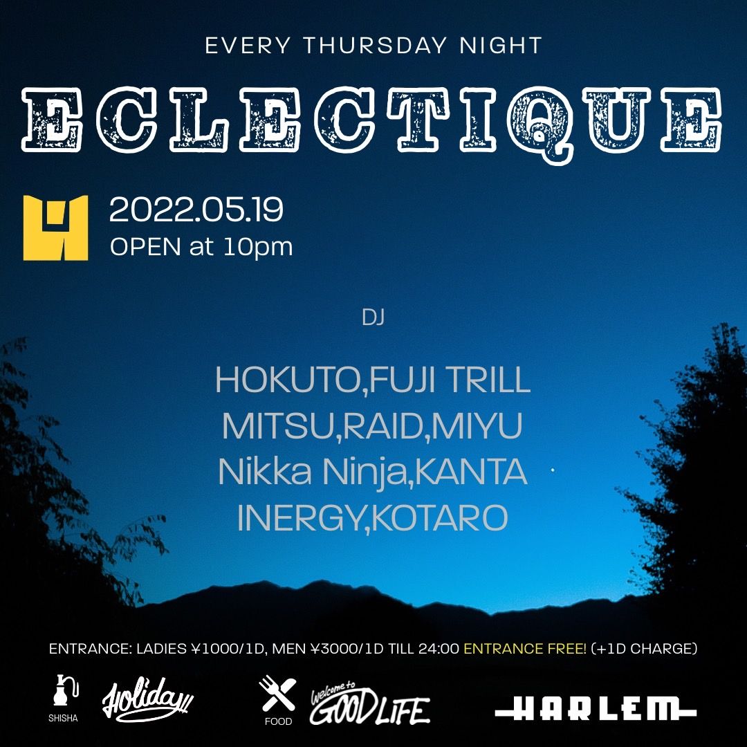 HOKUTO & FUJI TRILL presents ECLECTIQUE