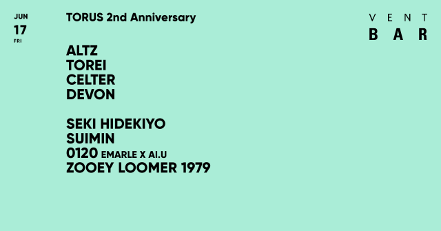 ALTZ / TORUS 2nd Anniversary