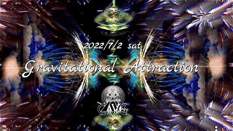 ＊Gravitational Attraction＊