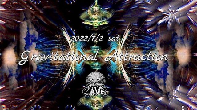 ＊Gravitational Attraction＊