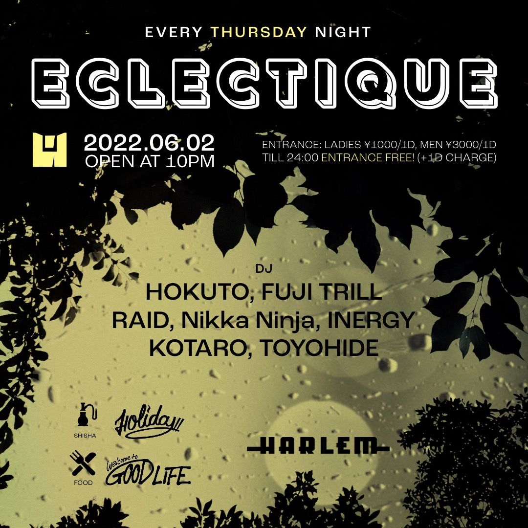 HOKUTO & FUJI TRILL presents ECLECTIQUE