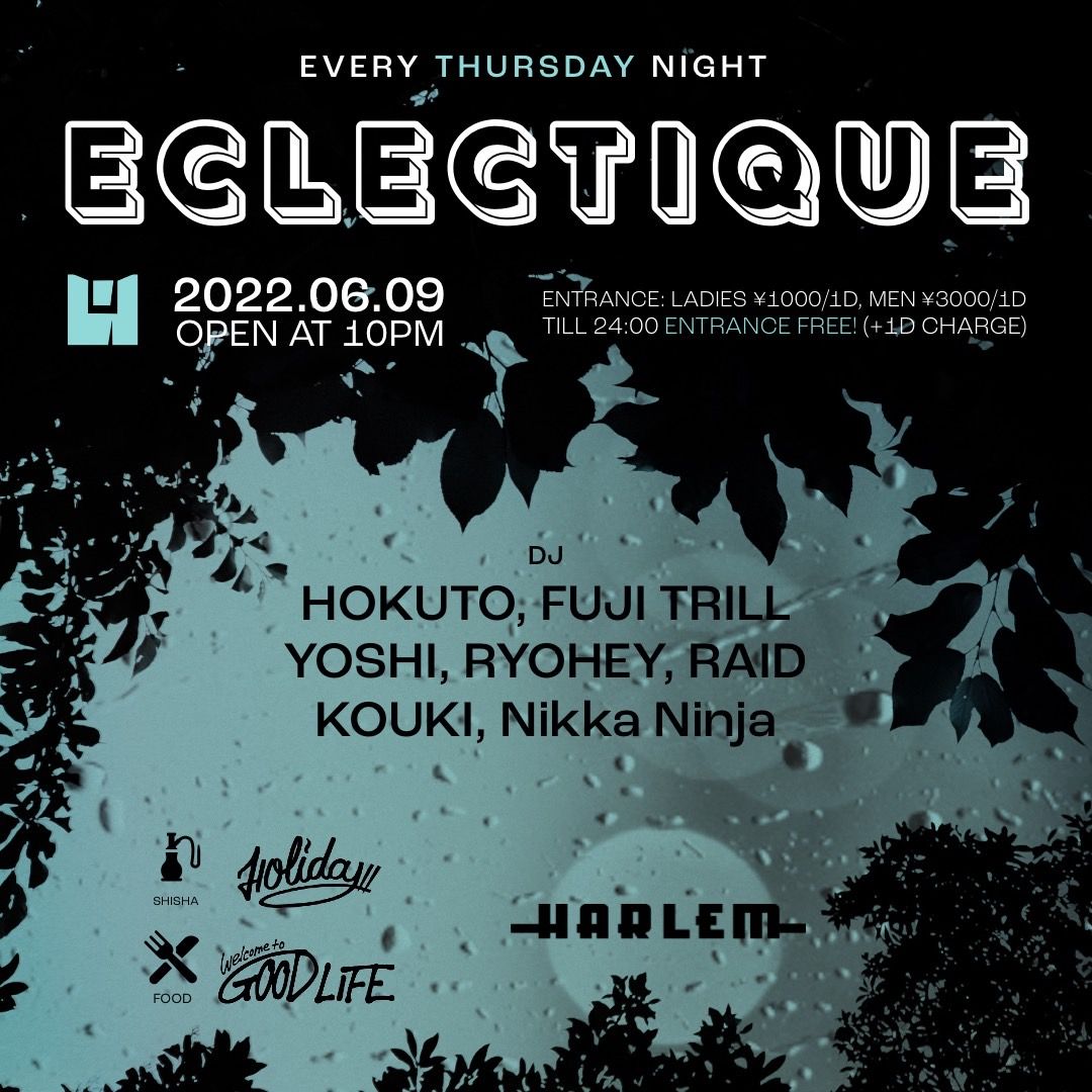 HOKUTO & FUJI TRILL presents ECLECTIQUE