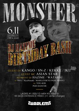 MONSTER -DJ HAZIME BIRTHDAY BASH-
