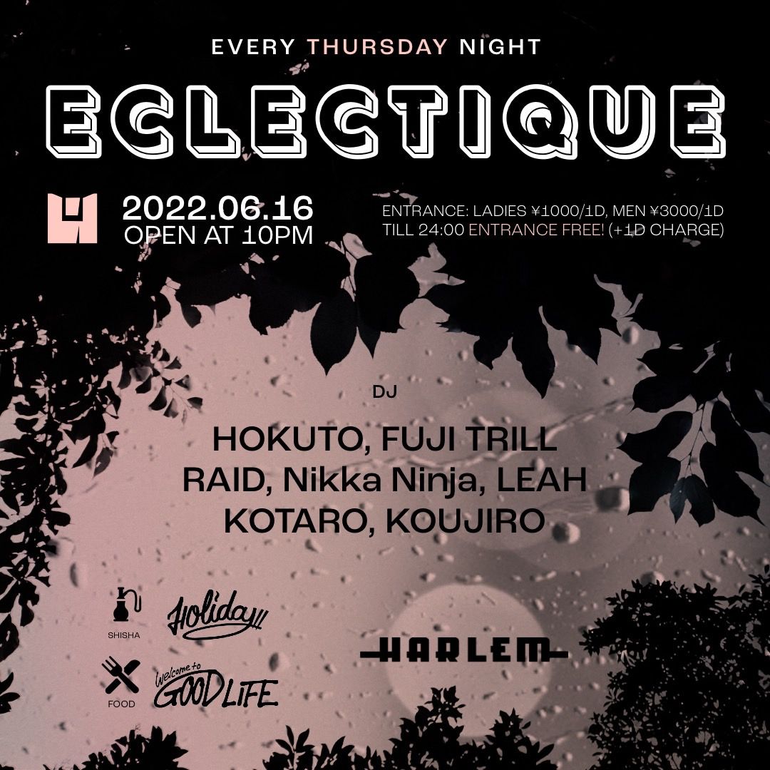 HOKUTO & FUJI TRILL presents ECLECTIQUE