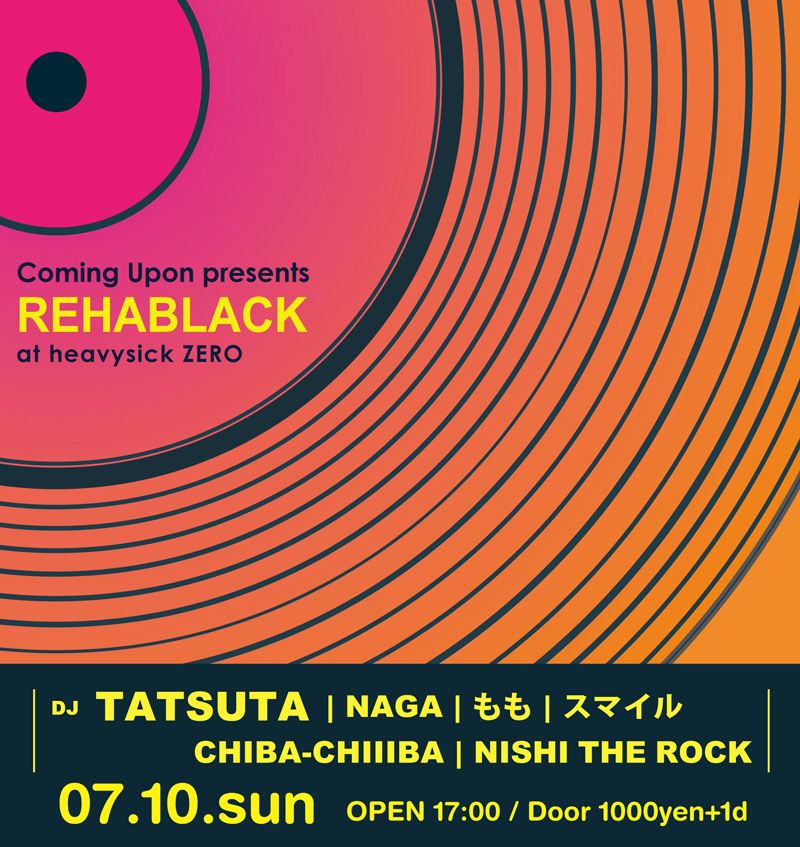 Coming Upon presents ｢REHABLACK｣