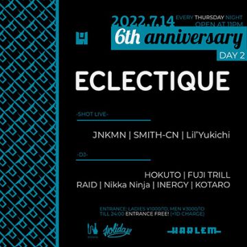 ECLECTIQUE 6th anniversary DAY.2