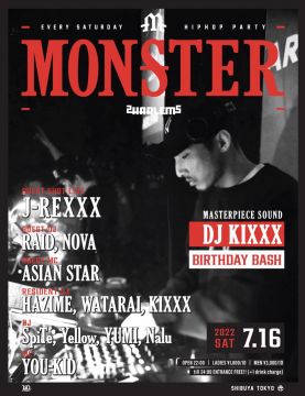 MONSTER -DJ KIXXX BIRTHDAY BASH-