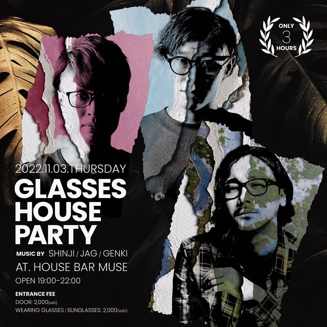 GLASSES HOUSE PARTY