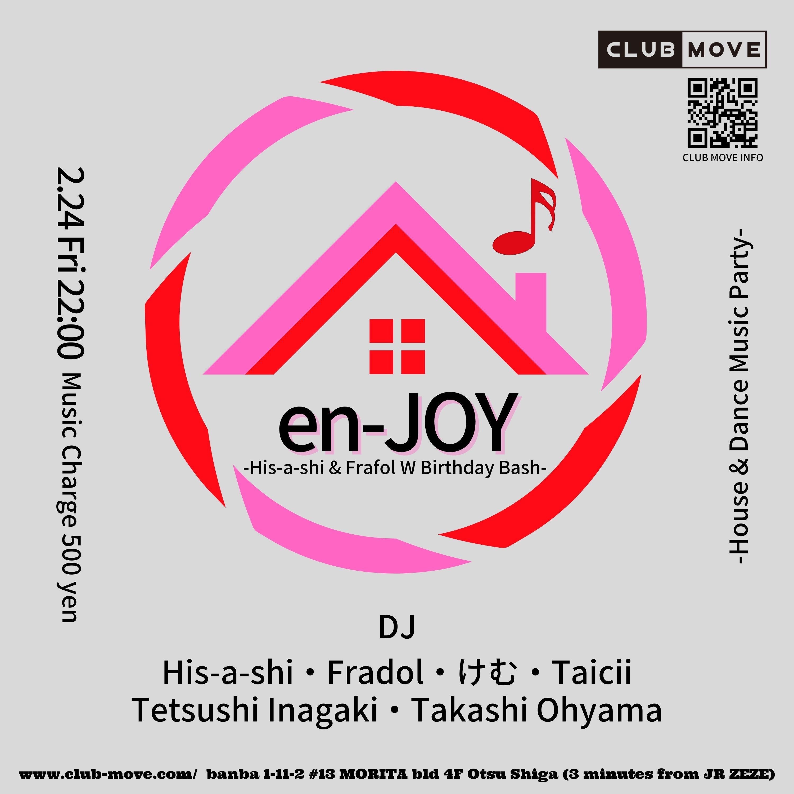en-JOY -His-a-shi & Frafol W Birthday Bash-