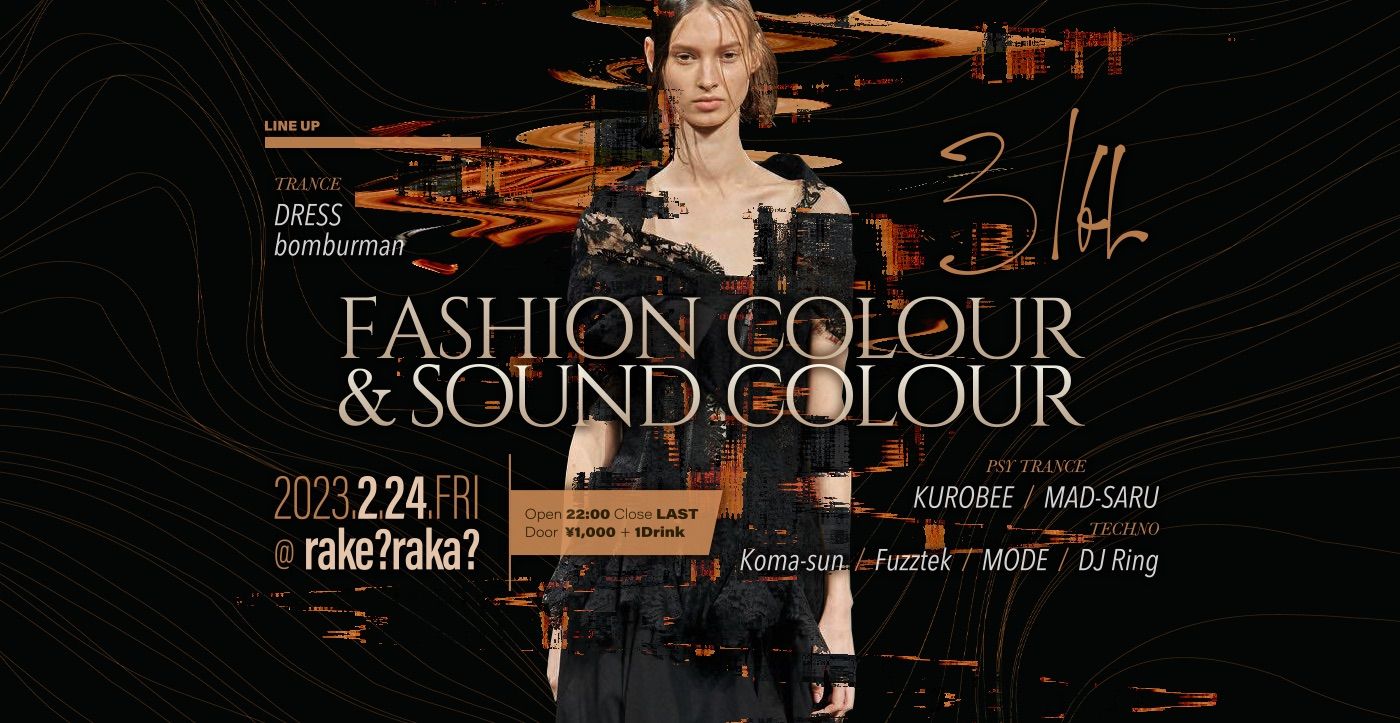 FASHION COLOUR & SOUND COLOUR  -31th- 