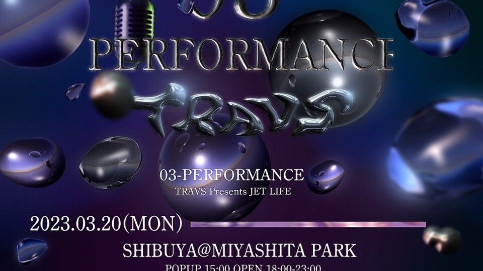 03-PERFORMANCE TRAVS Presents JET LIFE 