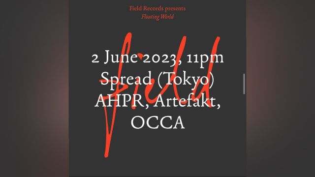 Field Records presents 'Floating World' 15th anniversary global label tour - 2023
