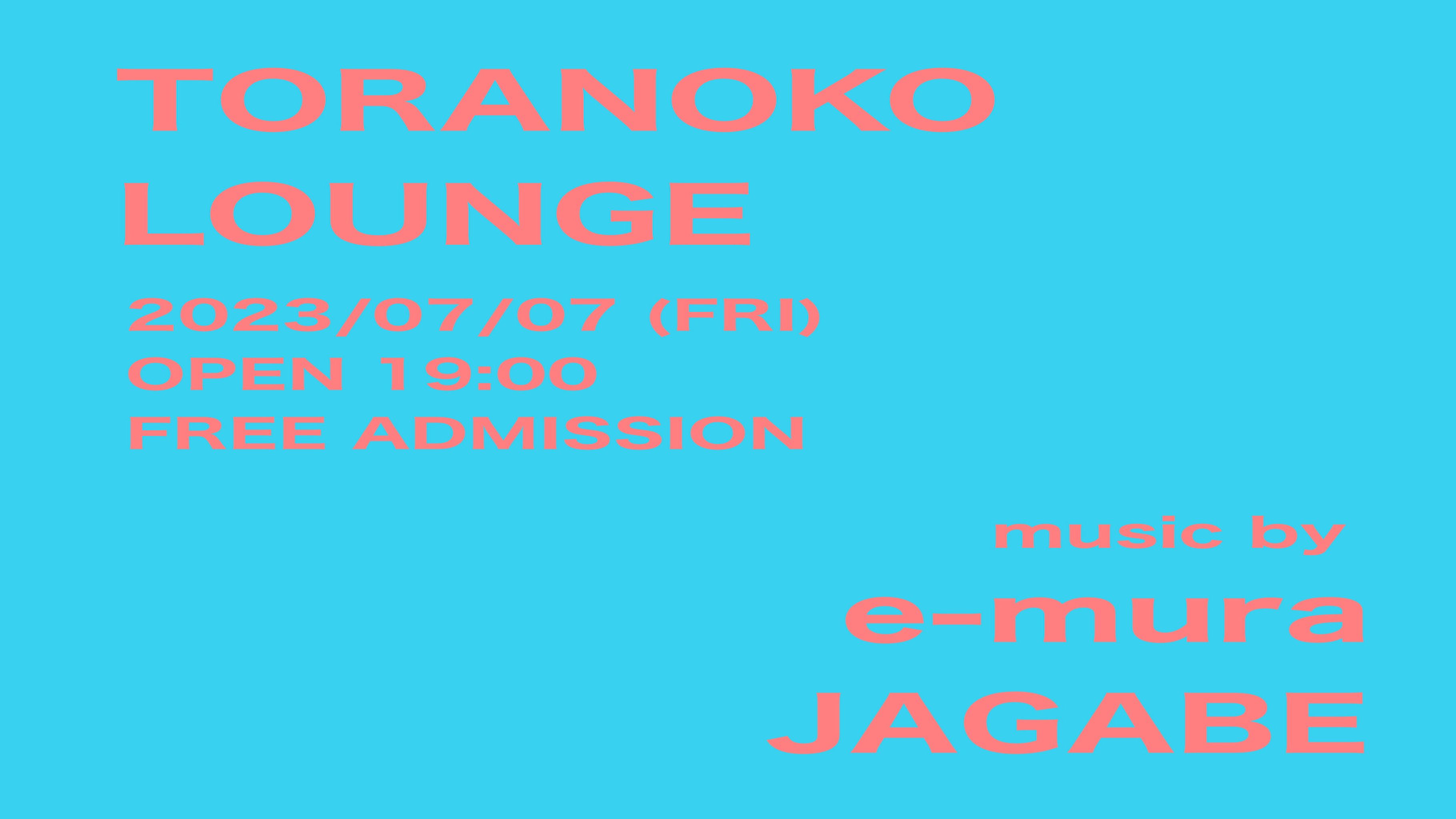 TORANOKO LOUNGE