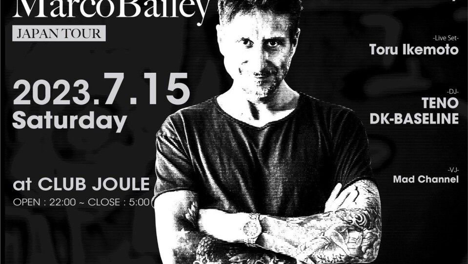  Marco Bailey JAPAN TOUR