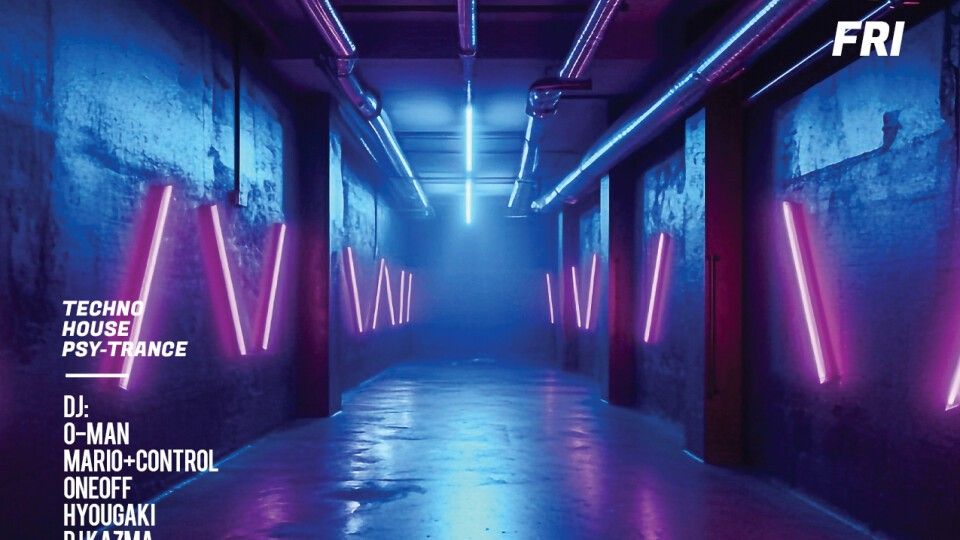 "TECHNO+HOUSE+PSY-TRANCE PARTY”