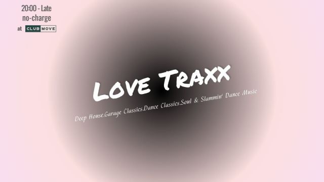 LOVE TRAXX