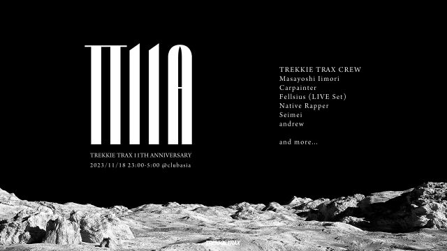TREKKIE TRAX 11TH ANNIVERSARY