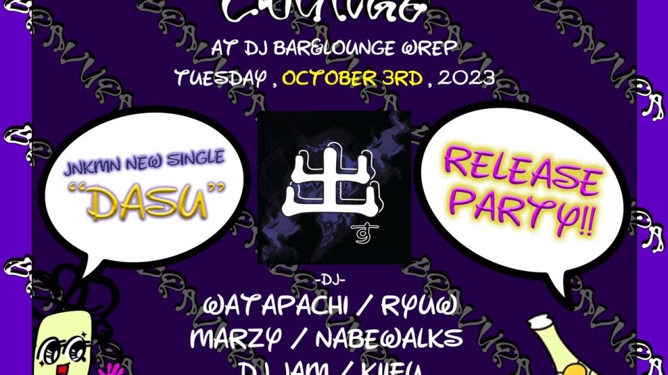 BRAVURA LOUNGE JNKMN NEW SINGLE “DASU” RELEASE PARTY