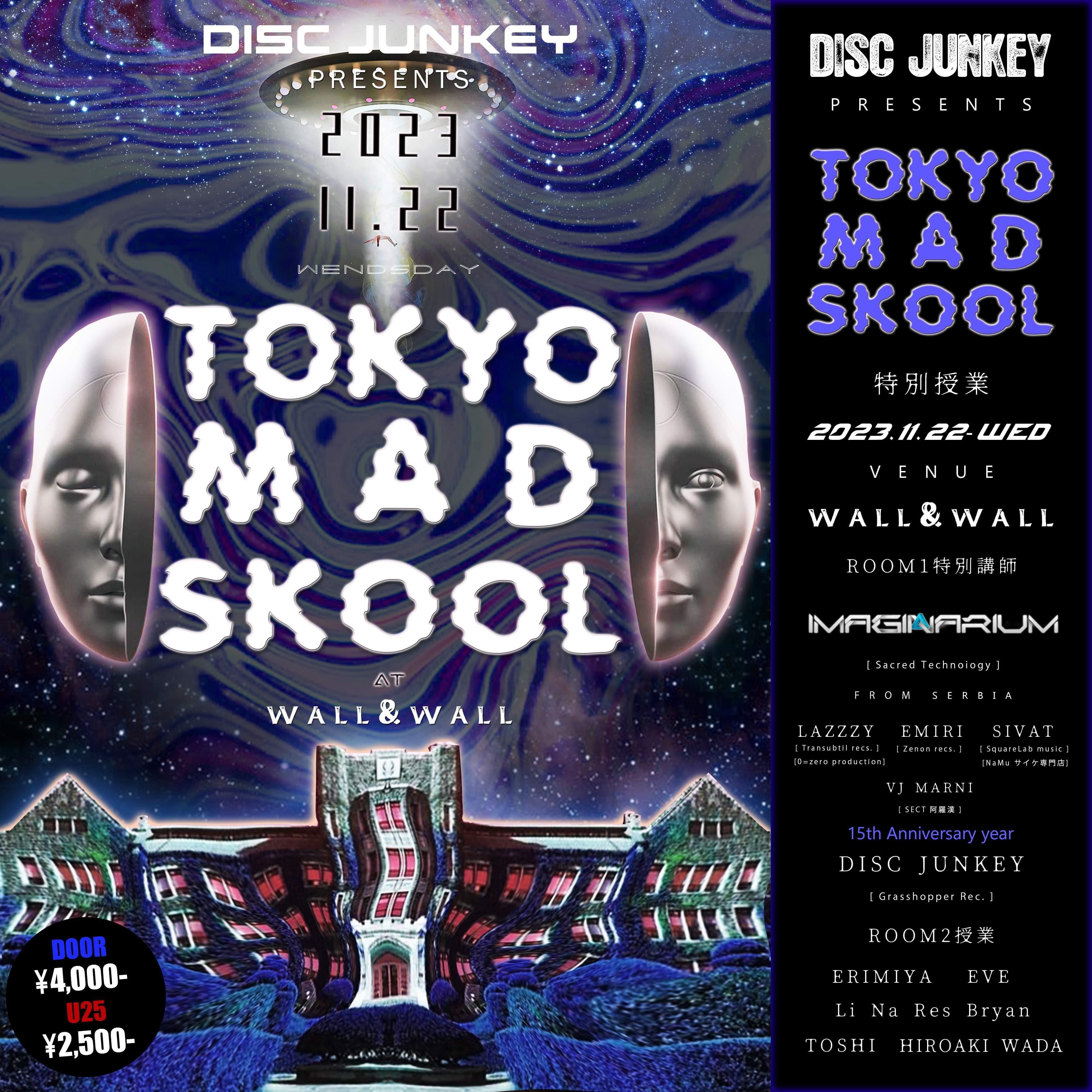 TOKYO MAD SKOOL