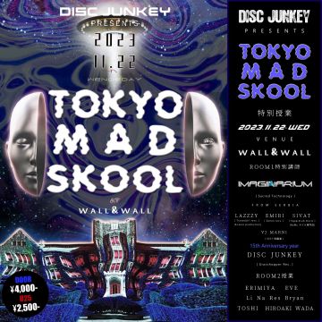 TOKYO MAD SKOOL