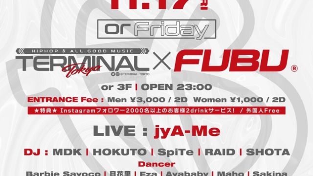 -OR FRIDAY - TERMINAL×FUBU 