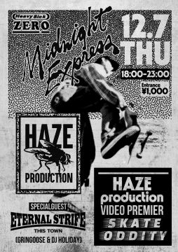 Midnight Express / HAZE production VIDEO PREMER