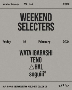 WEEKEND SELECTERS