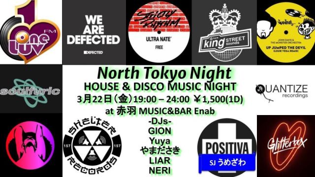 North Tokyo Night -House & Disco Music Night- 