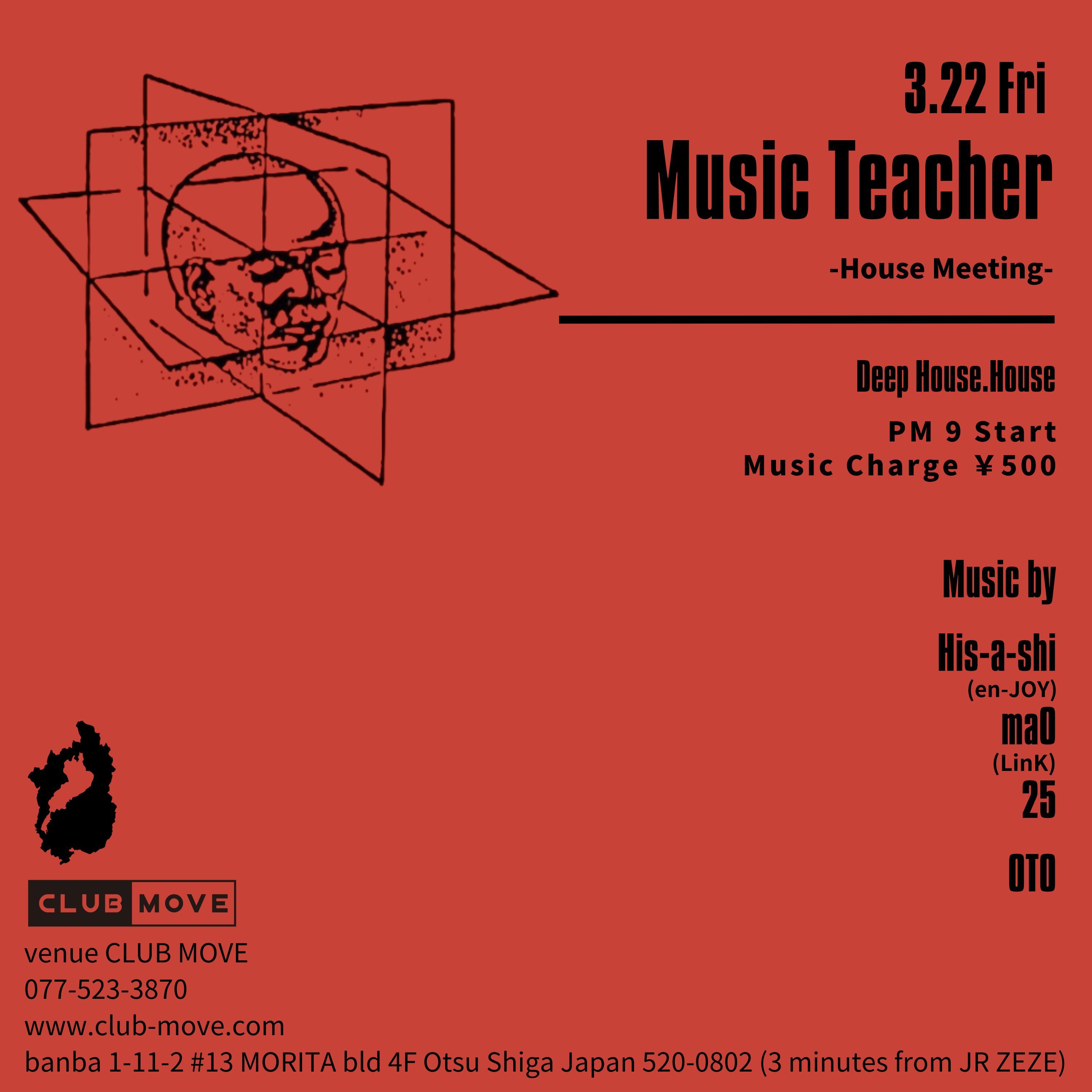 Music Teacher -House Meeting-