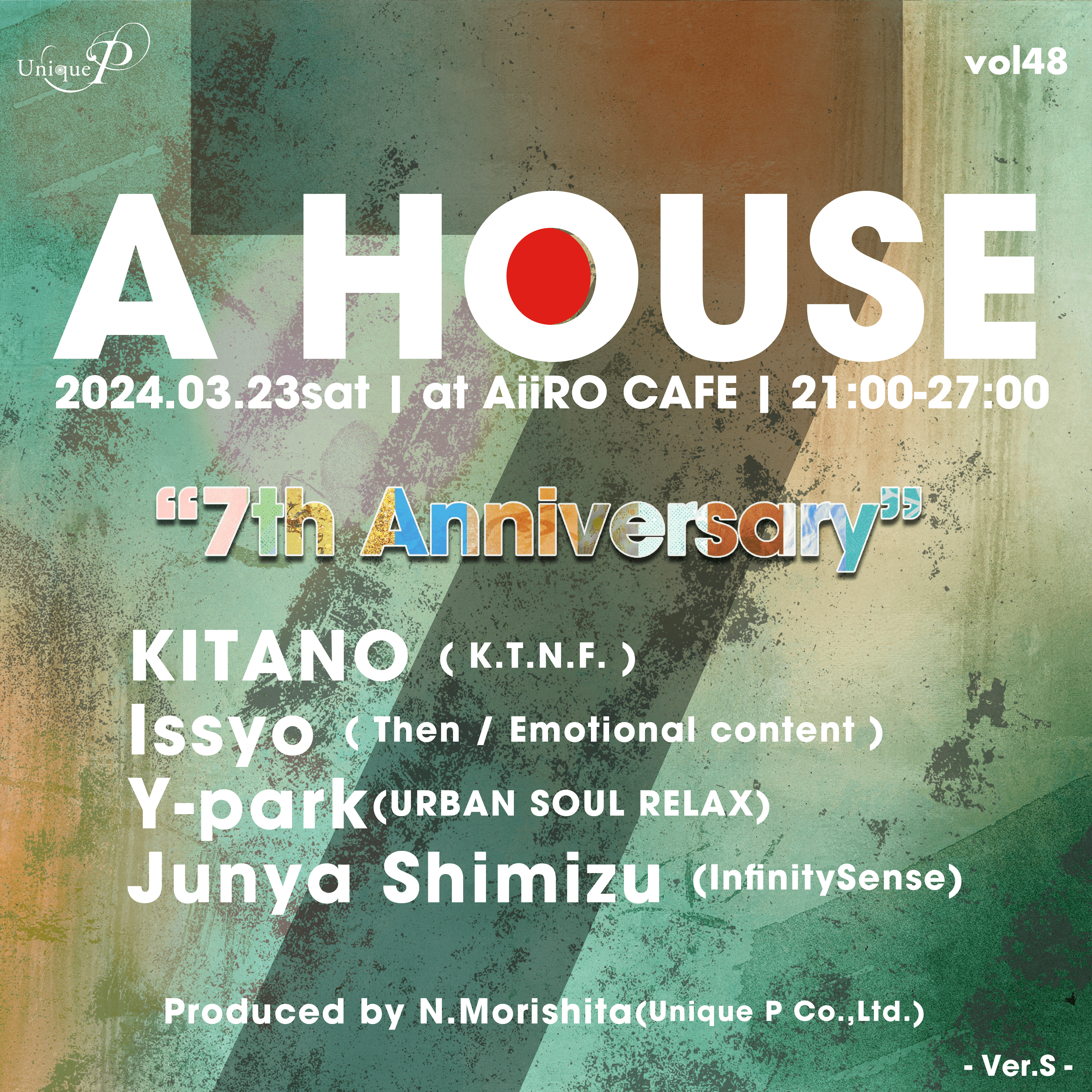 A HOUSE vol 48 ~Ver. S~ “7th anniversary” 