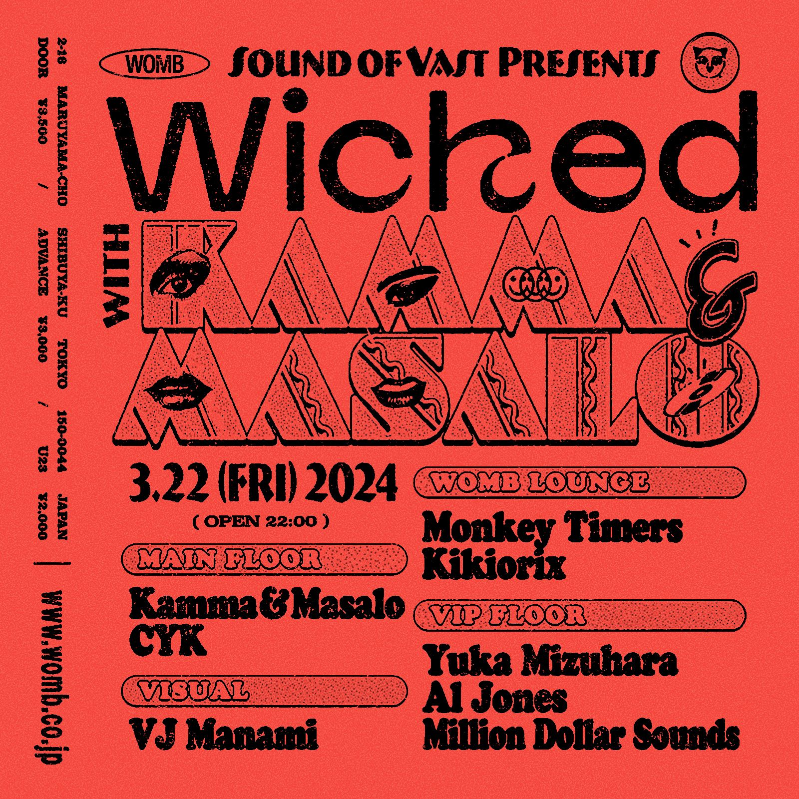 SOUND OF VAST PRESENTS WICKED WITH KAMMA & MASALO