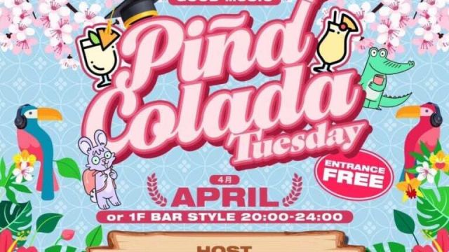 OR TUESDAY -PINACOLADA TUESDAY -