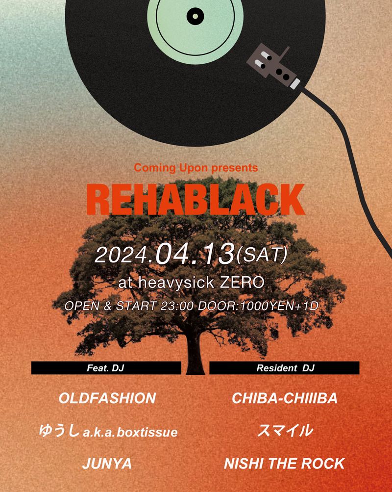 Coming Upon「REHABLACK」