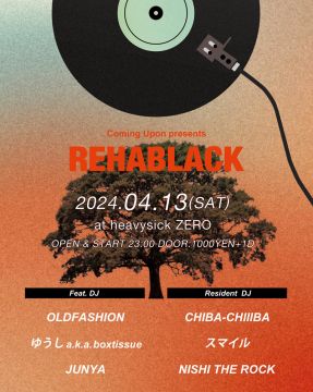 Coming Upon「REHABLACK」