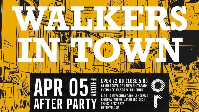 『THE WALKERS IN TOWN 2024 AFTER PARTY』